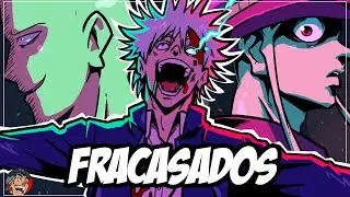 Por qué el personaje más FUERTE siempre FRACASA
