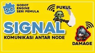 How to Use Signal - Godot Fundamentals