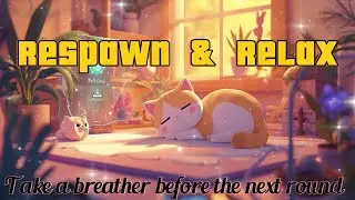 Week#4 | Respawn & Relax | Chillhop + Light Electronic Beats for Gaming