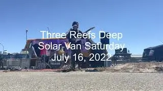 018 Three Reefs Deep live at Solar Van Saturday