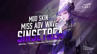 ROV | Mod Skin Sinsetrea Miss Aov Wave | 1.42.1 | ล่าสุด | เเจกมอดซินไอดอล