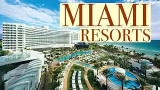 Top 5 resorts all inclusive miami vacation destination | vacation Destinations