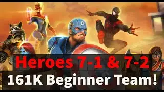 161K Beginner Team! Heroes 7-1 and 7-2 Campaign Unlock | Marvel Strike Force - Free to Play