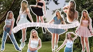 PINTEREST INSPIRED OUTFITS FOR SUMMER 2021 !! becoming THAT girl