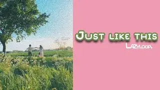 Just like this 🥰🍃🌺