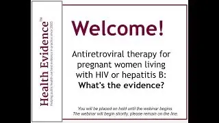 Antiretroviral therapy for pregnant women living with HIV or hepatitis B: What's the Evidence?