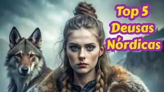 TOP 5 DEUSAS N&Oacute;RDICAS MAIS DESLUMBRANTES: Belezas Proibidas que Moldaram os 9 Reinos! 🌌🔥