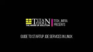 Oracle JD Edwards Services Startup in Linux Server Demo