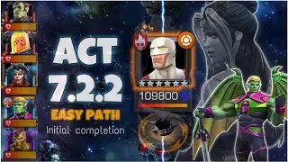 Act 7.2.2 Easy Path initial completion #mcoc
