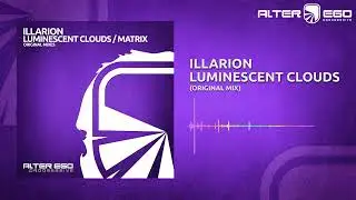 Illarion - Luminescent Clouds [Progressive House]