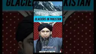 🏔️ 13000 GLACIERS IN PAKISTAN 🇵🇰 - Engineer Muhammad Ali Mirza #shorts
