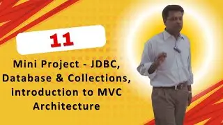 11- A mini Project - JDBC, Database & Collections, introduction to MVC architecture