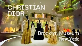 Dior NYC Exhibit at Brooklyn Museum | Amazing Fashion Show Christian Dior: Designer of Dreams