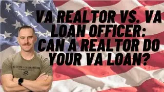 VA Realtor Vs. VA Loan Officer: Can a Realtor do Your VA Loan? #valoan #veteran #homebuyer #fyp #fy