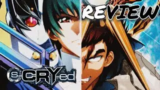 S-Cry-Ed Anime Review