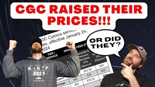 CGC Raised Their Prices! …Or Did They?