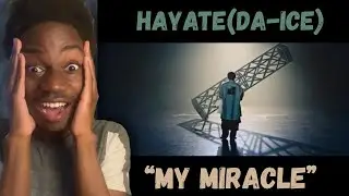 Hayate (Da-iCE) &ndash; My Miracle | REACTION