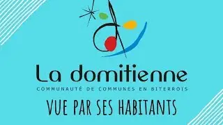 LA DOMITIENNE - Vue par ses habitants