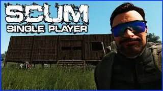SCUM | Sandbox Survival | Building Tips for FAST BASE BUILDING! 🔨