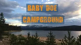 Baby Doe Campground - Turquoise Lake - Leadville Colorado