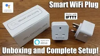 iBlockCube WiFi Smart Plug [Unboxing and Complete Setup]