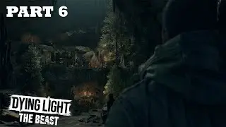 THE CAVE PEOPLE!  | Dying Light The Beast Part 6