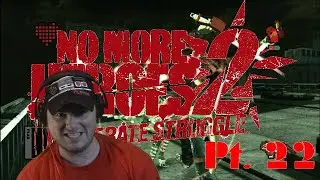 Did I Do It? - No More Heroes 2: Desperate Struggle Pt. 22