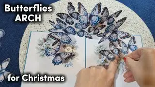 Christmas POP-UP CARD 💙❄️🦋❄️💙 Butterfly ARCH #christmascards 