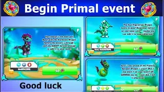 Begin Hardcore and Teal Tigerstripe Primal event Dragon Mania legends  DML