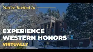 Experience Western Honors 2023 | Welcome and Info Session