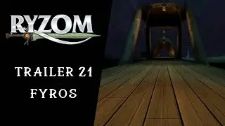 [RYZOM MMORPG] Трейлер 21 (Файрос) - Free to Play MMORPG с возможностью игры на PC, Mac и Linux