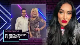 Juju do Pix e Dr. Marra no Podtravah com Mc Trans