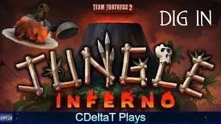 TF2 Jungle Inferno Update Stream 10/20/2017