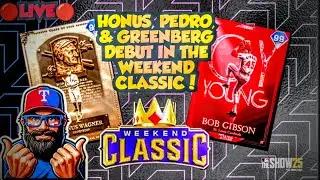 🔴 LIVE HONUS, PEDRO, & GREENBERG DEBUT IN THE WEEKEND CLASSIC IN MLB THE SHOW 25 DIAMOND DYNASTY!