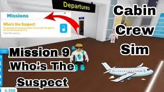 Миссия &laquo;Кто подозреваемый&raquo; в симуляторе бортпроводников (Roblox)