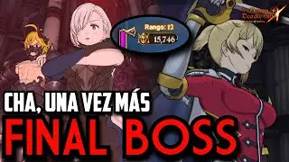 ¡CHA ARRASA en el FINAL BOSS ELI & MELI! | +15K puntos en FB DESAFIO | 7DS GRAND CROSS