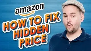 [SOLVED] Hidden Price - Minimum Advertised Price MAP Policy Issues on Amazon
