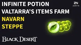 Black Desert Online | Navarn Steppe FARM - Valtarra's Clairvoyance / Memory for Infinite Potion MP