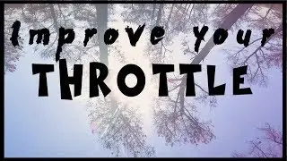 Improve your THROTTLE | ButterFlight 3.5 | FPV FreeStyle