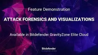 Bitdefender Elite - An&aacute;lise Forense de Ciberataques