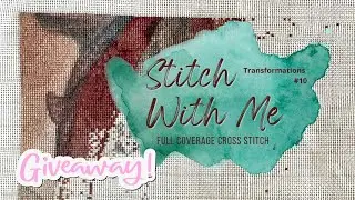 Stitch With Me Full Coverage HAED 7 Days of Giveaways Transformations Cross Stitch Flosstube