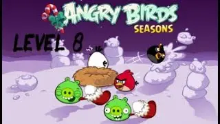 Christmas Series 2022 Episode 22 Angry Birds Seasons Christmas 2011 Level 8