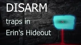Thief  Gameplay  - Disarm Erin's Hideout
