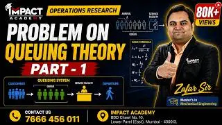 Problem on Queuing Theory Part - 1 | Operations Research #freeengineeringcourses #gateexam2025