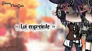 « Loi enfreinte » { Glmm } Gay~ 1/2 🏳️‍🌈Original • spécial 1,2k ✨❤️ • by : @Jxst_Aium