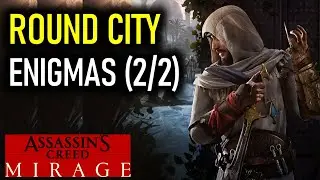 Round City: All Enigma Locations & Solutions | Assassin's Creed Mirage