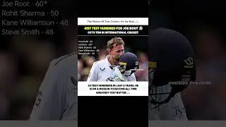 Joe Root Creates History! 41st Test Century & 60th International Ton 😱🔥 #shorts #joeroot #test #100