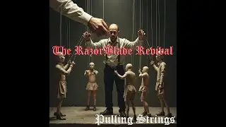 The RazorBlade Revival. Pulling Strings #metal #heavymetal #metalmusic