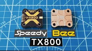 Quick No Talking Review of the SpeedyBee TX800 VTX