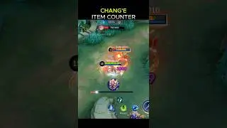 Chang&rsquo;e Counter Item🛡️🔥 MLBB #mobilelegends #mlbbshorts #mlbb #shortvideo #change #fyp #fypage
